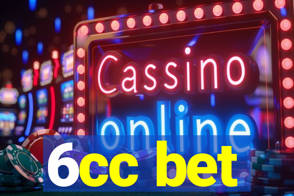 6cc bet